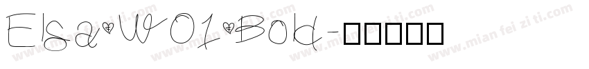Elsa W01 Bold字体转换